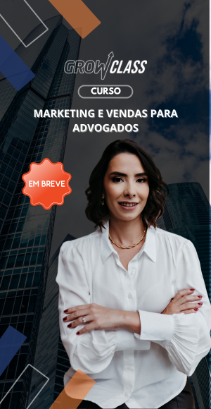 (300 x 580 px) Marketing e Vendas para Advogados